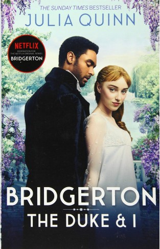 The Duke And I: Inspiration for the Netflix Original Series Bridgerton